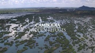 Episode 7 Cambodia - Hidden Refuges