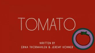 Episode 1 Tomato