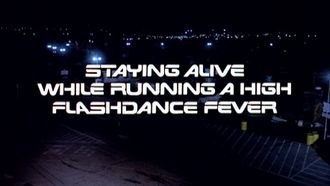Episode 2 Staying Alive While Running a High Flashdance Fever