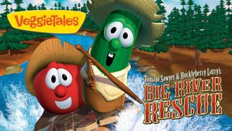 Episode 31 Tomato Sawyer and Huckleberry Larry's Big River Rescue