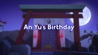 Episode 3 An Yu's Birthday