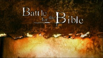 Episode 2 Battle for the Bible