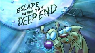 Episode 20 Escape From the Deep End