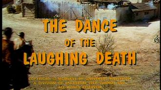 Episode 2 The Dance of the Laughing Death