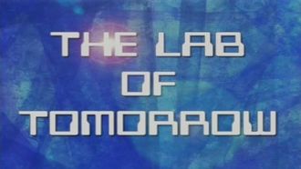 Episode 33 The Lab of Tomorrow