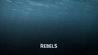 Episode 1 Rebels