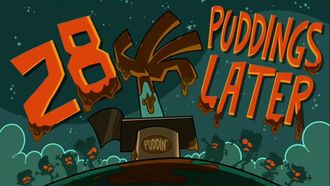 Episode 8 28 Puddings Later