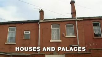 Episode 2 Houses and Palaces