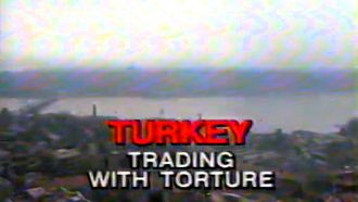 Episode 27 Turkey: Trading with Torture