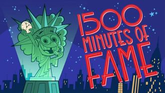 Episode 7 1500 Minutes of Fame