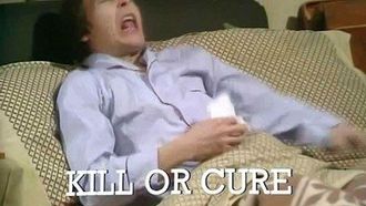 Episode 9 Kill or Cure