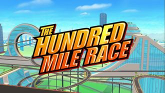 Episode 2 The Hundred Mile Race