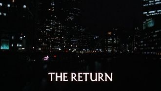 Episode 1 The Return