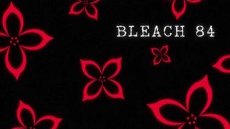 Episode 84 Daikô chîmu bunretsu? Uragitta Rukia