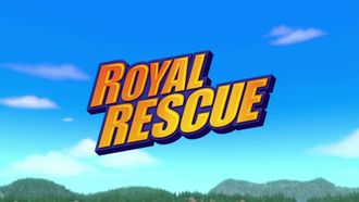 Episode 17 Royal Rescue