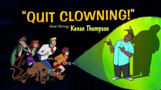 Episode 12 Quit Clowning!
