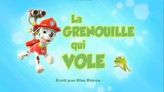 Episode 2 Pups Save the Space Alien/Pups Save a Flying Frog