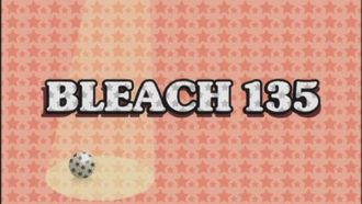 Episode 135 Hueco Mondo Moves Again! Hitsugaya vs. Yammy