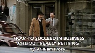 Episode 7 How to Succeed in Business Without Really Retiring