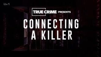 Episode 5 Connecting a Killer