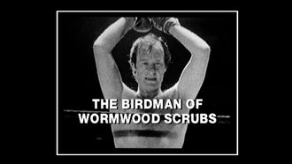 Episode 7 The Birdman of Wormwood Scrubs