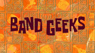 Episode 26 Band Geeks