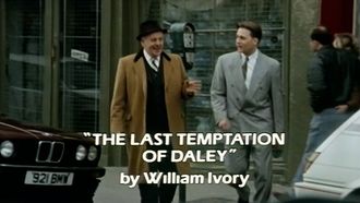 Episode 6 The Last Temptation of Daley