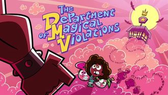 Episode 2 The Department of Magical Violations