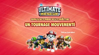 Episode 30 Ultimate Rescue: Pups Save the Movie Monster