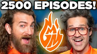 Episode 56 Our 2500th Episode!