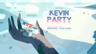 Episode 10 Kevin Party