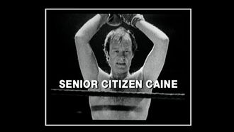 Episode 2 Senior Citizen Caine