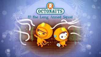 Episode 11 The Long Armed Squid