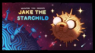 Episode 10 Jake the Starchild