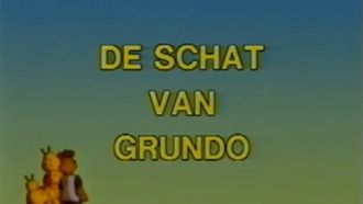 Episode 1 The Treasure of Grundo