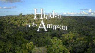 Episode 5 Hidden in the Amazon