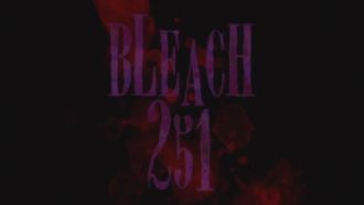 Episode 251 Dark History! The Worst Shinigami Is Born
