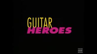 Episode 7 Guitar Heroes