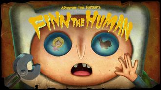 Episode 1 Finn the Human