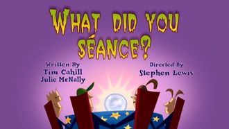 Episode 3 What Did You Séance?