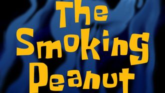 Episode 21 The Smoking Peanut