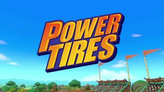 Episode 10 Power Tires