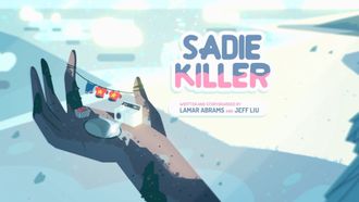 Episode 9 Sadie Killer