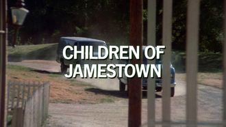 Episode 2 Children of Jamestown