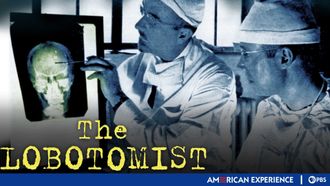 Episode 2 The Lobotomist