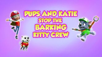 Episode 13 Pups Save a Show Jumper/Pups Save the Salmon