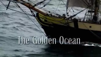 Episode 2 The Golden Ocean