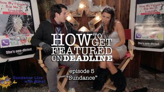 Episode 5 Sundance