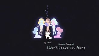 Episode 16 I Won't Leave You Alone
