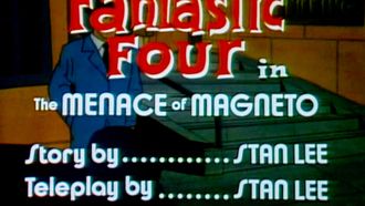 Episode 2 The Menace of Magneto